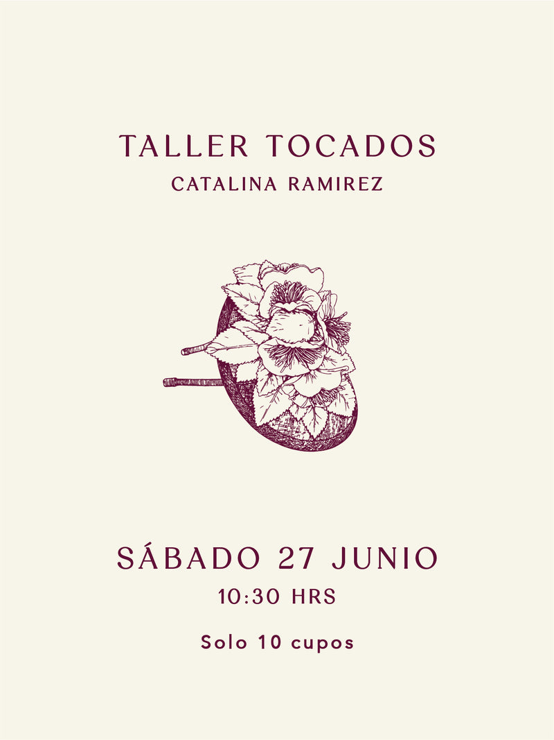 Taller Tocados - Catalina Ramirez - Sábado 27 de Junio