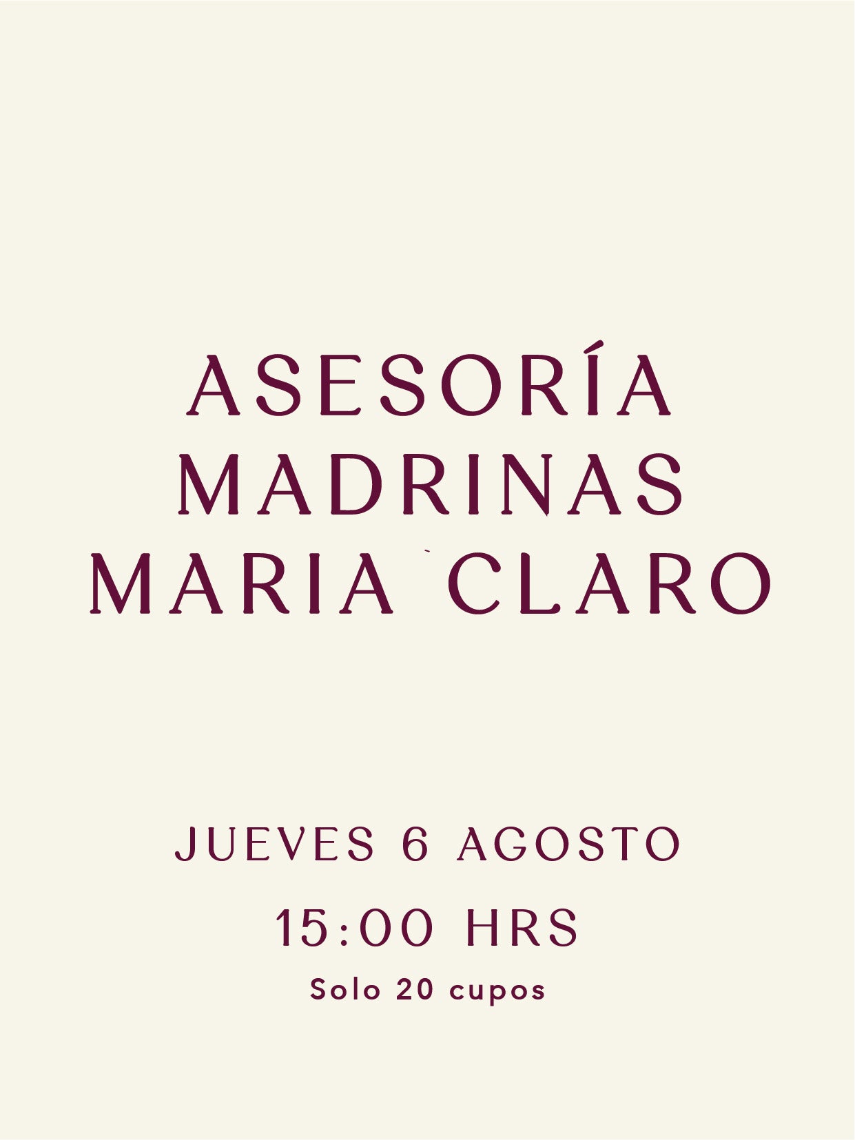 Asesoría Madrinas - Jueves 6 de Agosto - 15:00 hrs