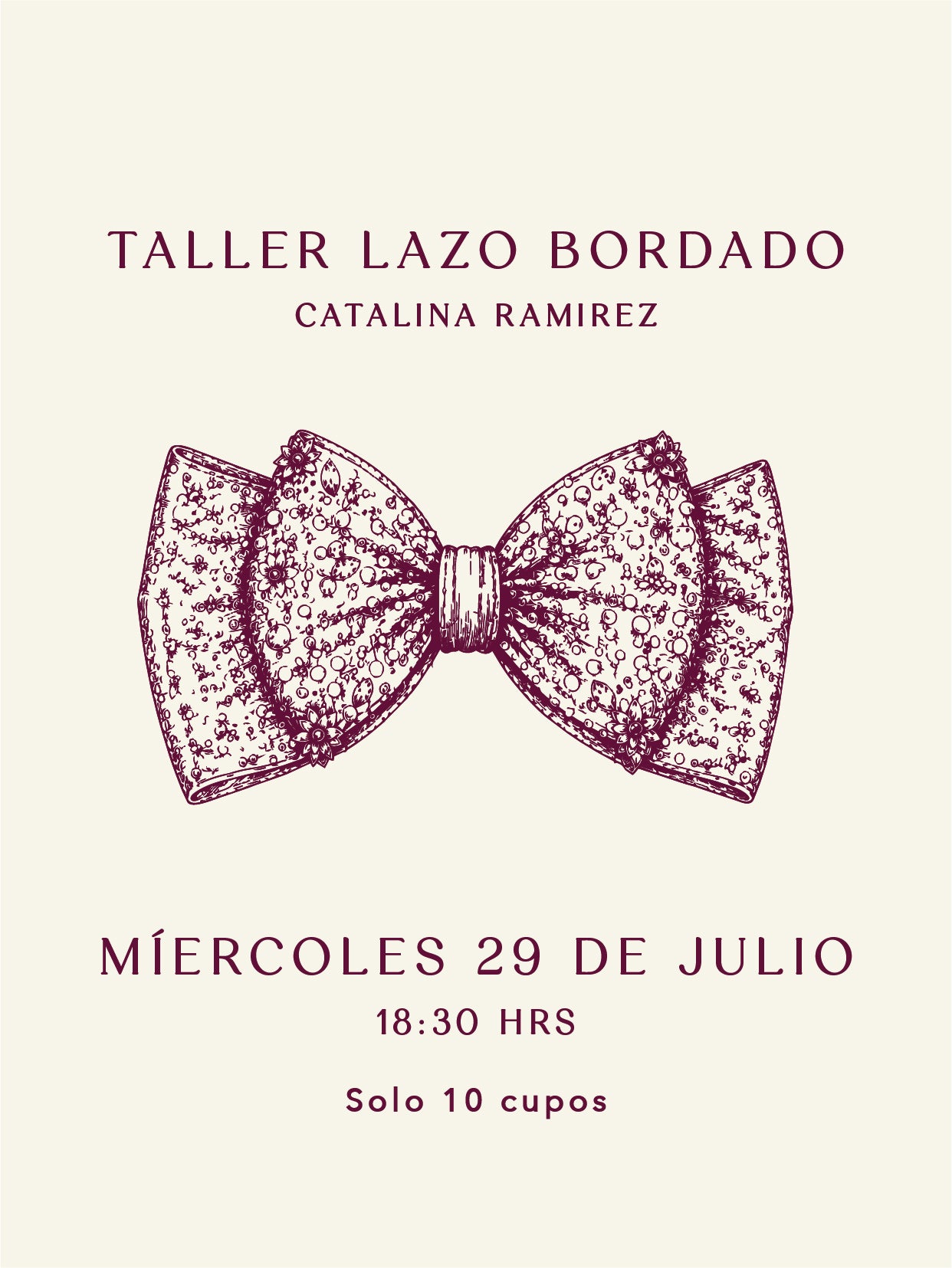 Taller Lazo Bordado - Catalina Ramirez - Miércoles 29 Julio