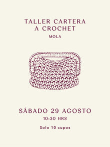 Taller Cartera a Crochet -  Mola - Sábado 29 Agosto
