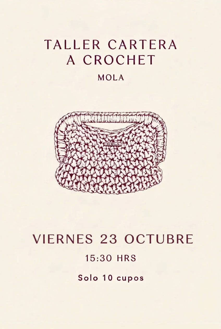 Taller Cartera a Crochet - Mola - Viernes 23 Octubre